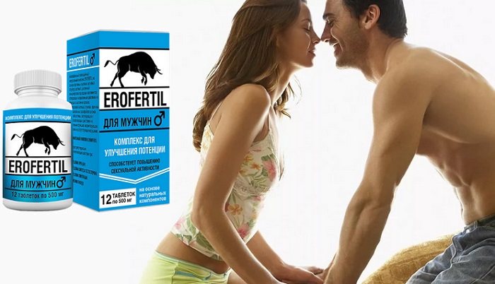 Erofertil для потенции: ваш секрет неизменных мужских побед!